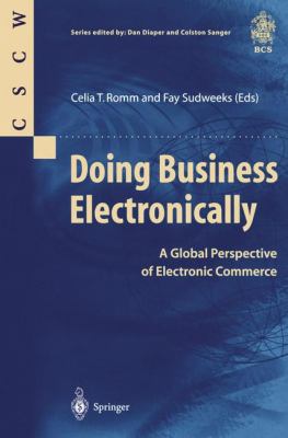 Doing Business Electronically A Global Perspective of Electronic Commerce  1998 9783540761594 Front Cover