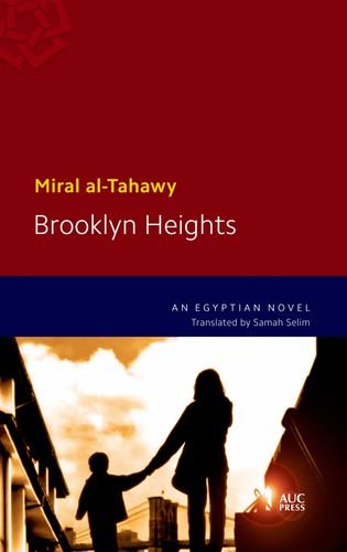 Brooklyn Heights An Egyptian Novel  2014 9789774166594 Front Cover