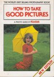 How to Take Good Pictures   1988 9780004122595 Front Cover