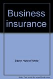 Business Insurance 4th 1974 9780131008595 Front Cover