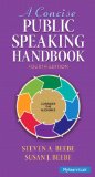 Concise Public Speaking Handbook Plus MySearchLab with Pearson EText -- Access Card Package  4th 9780133596595 Front Cover
