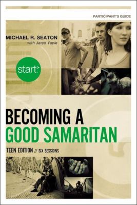 Becoming a Good Samaritan  N/A 9780310892595 Front Cover