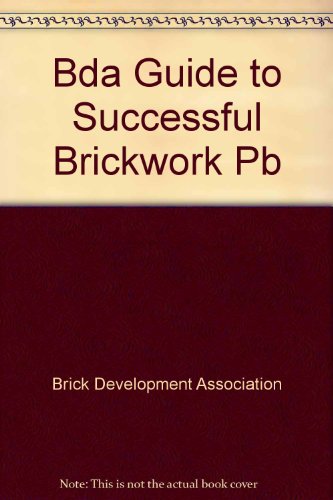 BDA Guide to Successful Brick Work   1994 9780340592595 Front Cover