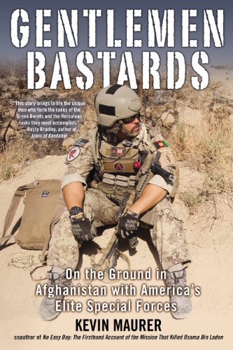 Gentlemen Bastards On the Ground in Afghanistan with America's Elite Special Forces N/A 9780425253595 Front Cover