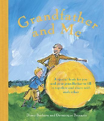 Grandfather and Me   2006 9780810970595 Front Cover