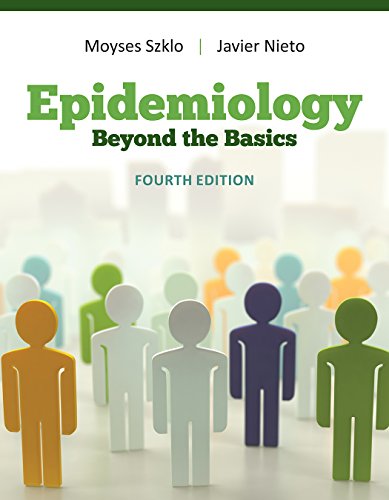 Epidemiology Beyond the Basics  4th 2019 (Revised) 9781284116595 Front Cover