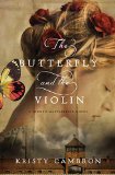 Butterfly and the Violin   2014 9781401690595 Front Cover