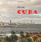 Eye on Cuba  N/A 9781482046595 Front Cover