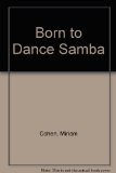 Born to Dance Samba N/A 9780060213596 Front Cover