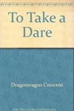 To Take a Dare N/A 9780060268596 Front Cover