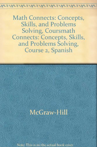 Math Connects Concepts, Skills, and Problems Solving  2009 9780078810596 Front Cover