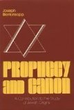 Prophecy and Canon A Contribution to the Study of Jewish Origins  1977 9780268015596 Front Cover