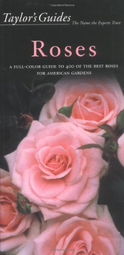 Taylor's Guide to Roses 2nd (Revised) 9780395694596 Front Cover