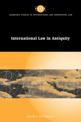 International Law in Antiquity  N/A 9780521033596 Front Cover
