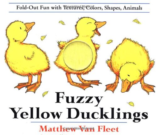 Fuzzy Yellow Ducklings   1995 9780803717596 Front Cover