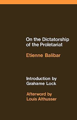 On the Dictatorship of the Proletariat   1977 9780902308596 Front Cover