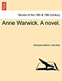 Anne Warwick a Novel N/A 9781241482596 Front Cover