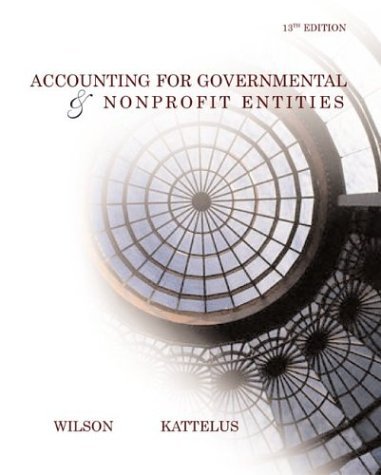 Accounting for Governmental and Nonprofit Entities with City of Smithville  13th 2004 (Revised) 9780072860597 Front Cover