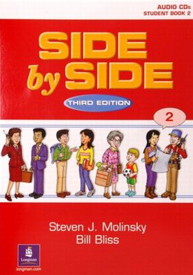 Side by Side 2 Student Book 2 Audio CDs (7)  3rd 2001 (Student Manual, Study Guide, etc.) 9780130267597 Front Cover
