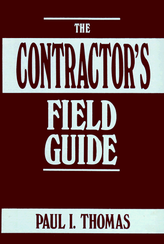 Contractor's Field Guide   1991 9780131736597 Front Cover
