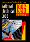 Journeyman's Guide to the National Electrical Code, 1996 Edition  3rd 1996 9780132346597 Front Cover