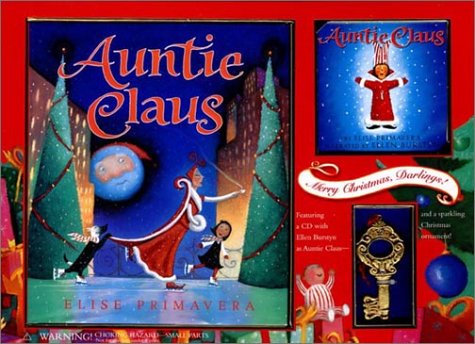 Auntie Claus Gift Set [CD, Ornament, and Book]  2001 (Gift) 9780152162597 Front Cover