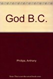 God B. C.   1977 9780192139597 Front Cover