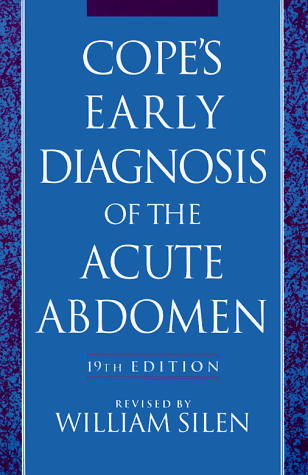 Cope's Early Diagnosis of the Acute Abdomen  19th 1996 (Revised) 9780195097597 Front Cover