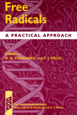 Free Radicals A Practical Approach  1996 9780199635597 Front Cover