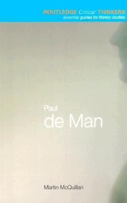 Paul de Man  N/A 9780203189597 Front Cover