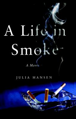 Life in Smoke A Memoir N/A 9780743289597 Front Cover