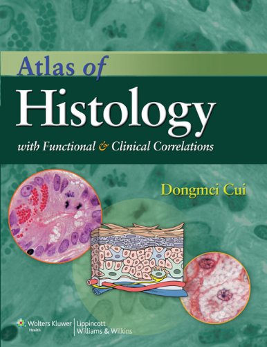Atlas of Histology with Functional and Clinical Correlations   2011 9780781797597 Front Cover