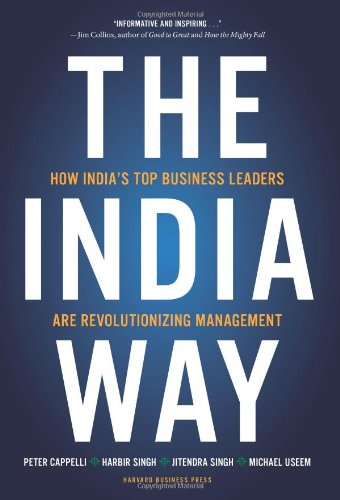 India Way How India's Top Business Leaders Are Revolutionizing Management  2010 9781422147597 Front Cover