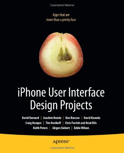 IPhone User Interface Design Projects   2009 9781430223597 Front Cover