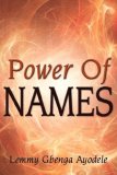 Power of Names  N/A 9781434337597 Front Cover
