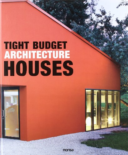 Tight Budget Architecture Houses:   2012 9788415223597 Front Cover
