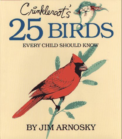Twenty Five Birds Every Child Should Know N/A 9780027058598 Front Cover