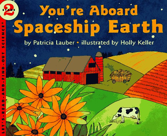 You're Aboard Spaceship Earth  N/A 9780064451598 Front Cover