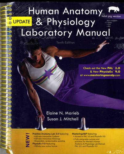 Human Anatomy and Physiology Laboratory Manual, Fetal Pig Version, Update  10th 2012 9780321765598 Front Cover