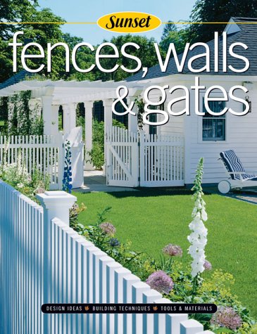 Fences, Walls and Gates   2004 (Revised) 9780376017598 Front Cover