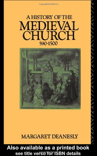 History of the Medieval Church 590-1500 9th 1969 9780415039598 Front Cover