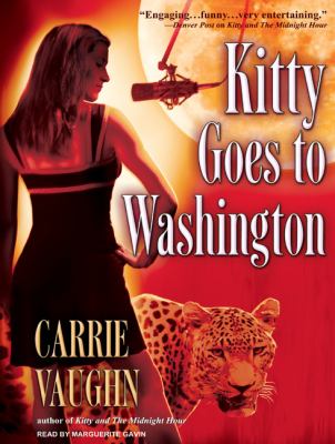 Kitty Goes to Washington:  2009 9781400162598 Front Cover