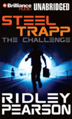 Steel Trapp: The Challenge  2008 9781423338598 Front Cover
