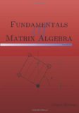 Fundamentals of Matrix Algebra, Third Edition  N/A 9781467901598 Front Cover