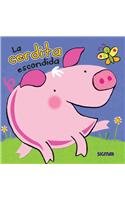 La cerdita escondida / The Hidden Piggy:  2011 9789501128598 Front Cover