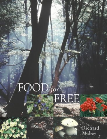 Food for Free  3rd 2001 9780002201599 Front Cover