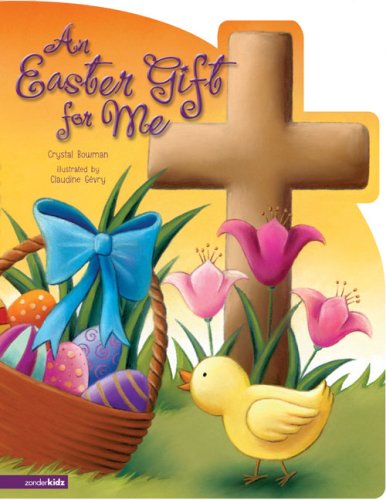 Easter Gift for Me   2007 9780310711599 Front Cover