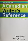 Canadian Writer's Reference 5e and Exercises  N/A 9780312692599 Front Cover