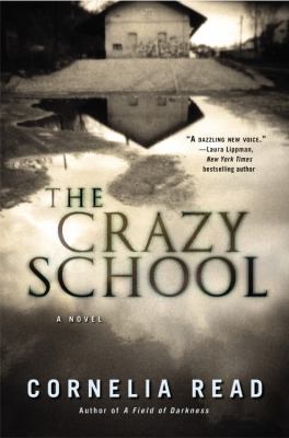 Crazy School   2008 (Revised) 9780446582599 Front Cover