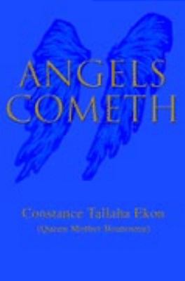 Angels Cometh  N/A 9780595305599 Front Cover